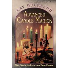Advanced Candle Magick - by Raymond Buckland