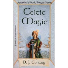 Celtic Magic by D J Conway