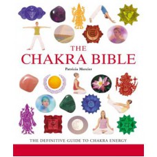 Chakra Bible by Patricia Mercier