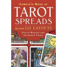 Complete Book of Tarot Spreads by Burger & Fiebig