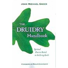 Druidry Handbook by John Greer