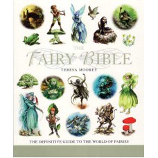 Fairy Bible by Teresa Moorey