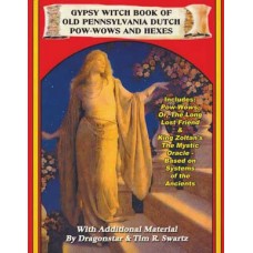 Gypsy Witch Book of Old Pennsylvania Dutch Pow-Wows & Hexes by Dragonstar/Inner Light