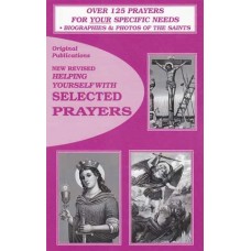 Helping Yourself with Selected Prayers Volume 1 by Original
