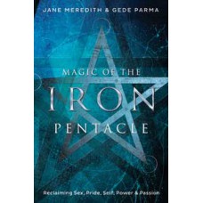 Magic of the Iron Pentacle by Meredith & Parma