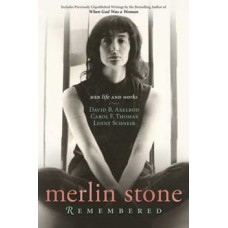 Merlin Stone Remembered by Axelrod, Thomas, & Scheir
