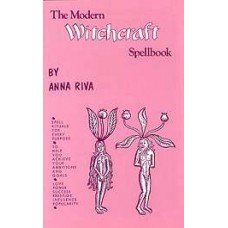 Modern Witchcraft Spellbook  by Anna Riva