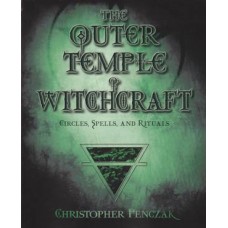 Outer Temple of Witchcraft  by Christopher Penczak