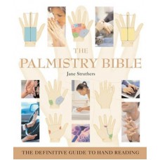 Palmistry Bible by Jane Struthers