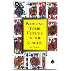 Reading your Future in the Cards by Eden