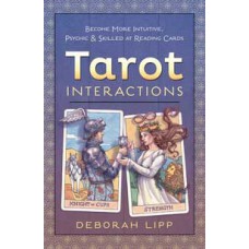 Tarot Interactions by Deborah Lipp