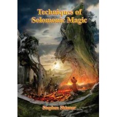 Techniques of Solomon Magic (hc) by Stephen Skinner
