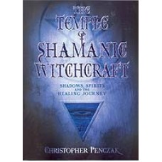 Temple of Shamanic Witchcraft  by Christopher Penczak
