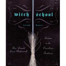 Witch School Second Degree by Donald Lewis-Highcorell