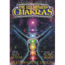Illuminated Chakras DVD by Anodea Judith
