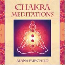 CD: Chakra Meditations by Alana Fairchild