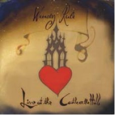 CD: Live at the Castle on the Hill by Wendy Rule
