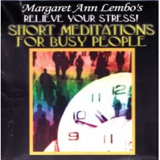 CD: Short Meditations for Busy People by Margaret Ann Lembo